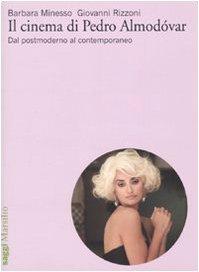 Il cinema di Pedro Almodóvar: dal postmoderno al contemporaneo