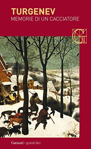 Memorie di un cacciatore - Ivan Turgenev