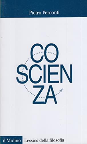 Coscienza - Pietro Perconti