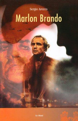 Marlon Brando. Il delitto di invecchiare