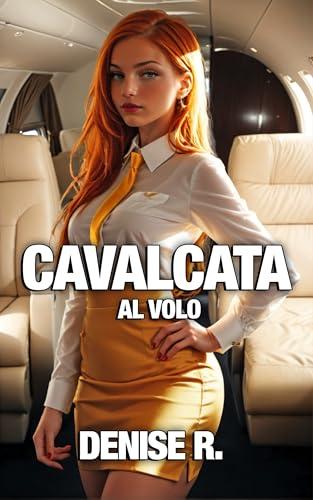 Cavalcata al volo (racconti erotici)