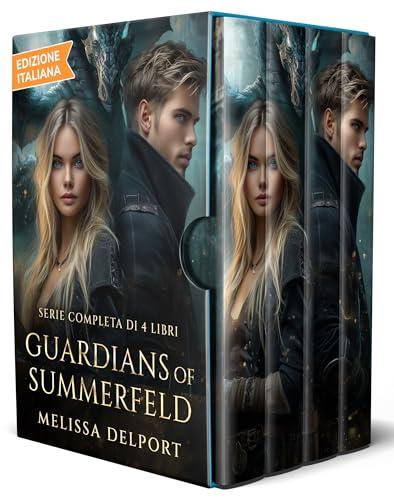 Guardians of Summerfeld Urban Fantasy Series: Serie Completa Di 4 Libri