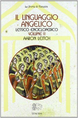 Il linguaggio angelico di Aaron Leitch