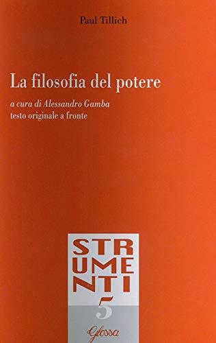 La filosofia del potere - Paul Tillich