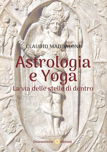 Astrologia e Yoga: Un'Armonia Celeste per il Corpo e la Mente