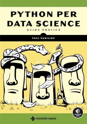 Python per Data Science. Guida pratica