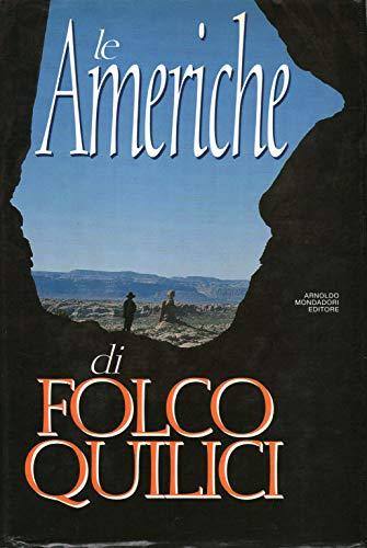 Le Americhe di Folco Quilici: Un Viaggio Attraverso la Storia e le Culture del Nuovo Mondo