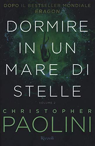 Dormire in un mare di stelle - Christopher Paolini