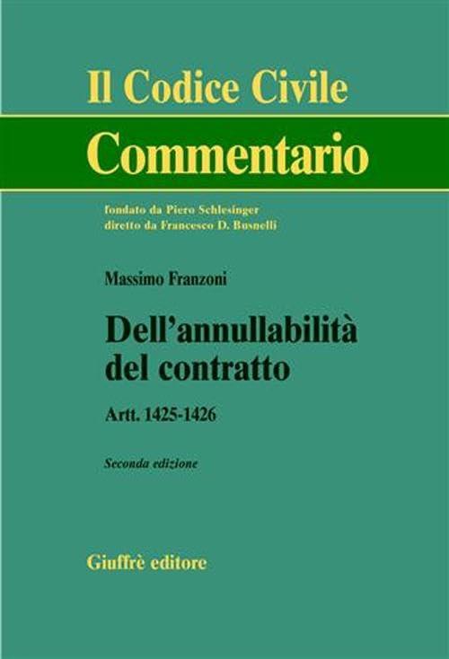 Dell'annullabilità del contratto - Massimo Franzoni