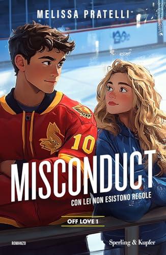 Misconduct. Off love