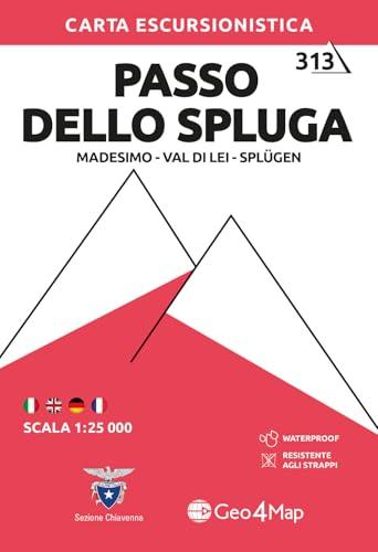 Carta escursionistica Passo dello Spluga (Madesimo, Val di Lei, Splugen): Madesimo - Val di Lei 1:25000: 313