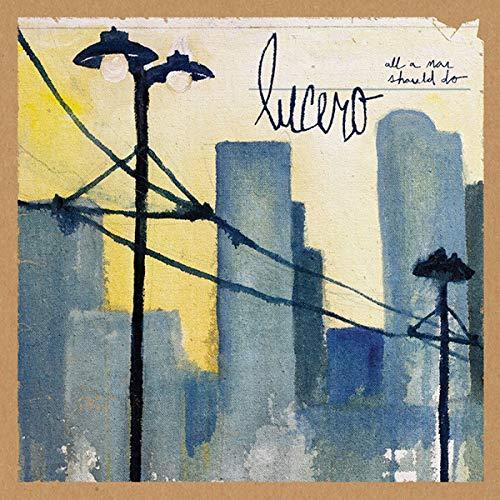 All A Man Should Do - Lucero (CD Album)