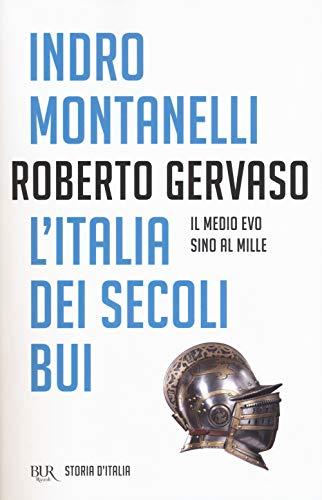 Storia d'Italia - Indro Montanelli e Roberto Gervaso