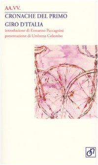 Cronache del primo Giro d'Italia