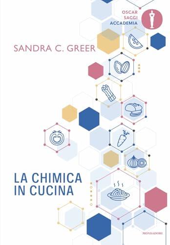 La chimica in cucina: Scienza e Gastronomia