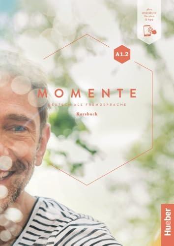 Momente A1.2 Kursbuch + Interaktive Version