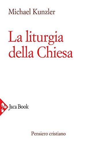 La liturgia della Chiesa: Vol. 10