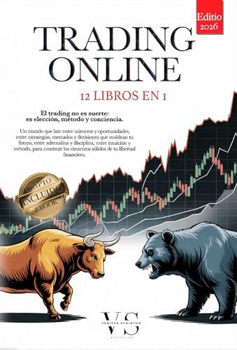 Trading Online: 12 Libri in 1 - La Tua Libertà Finanziaria