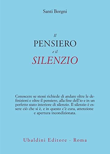 Il pensiero e il silenzio