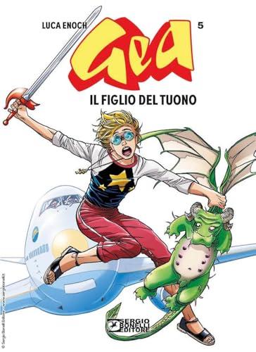 Gea. Il figlio del tuono (Vol. 5)