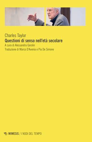 Questioni di senso nell'età secolare
