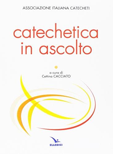 Catechetica in ascolto