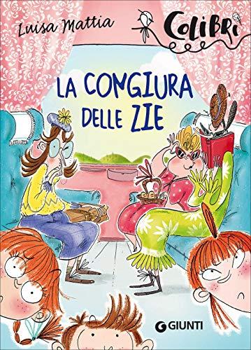 La Congiura delle Zie