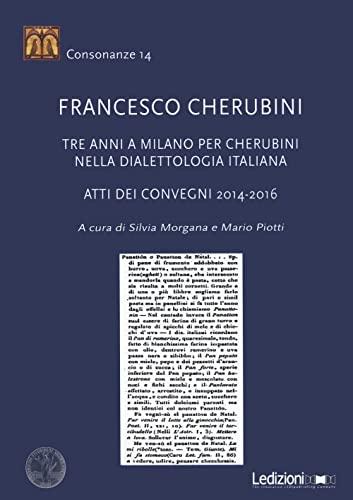 Francesco Cherubini: Tre Anni a Milano nella Dialettologia Italiana