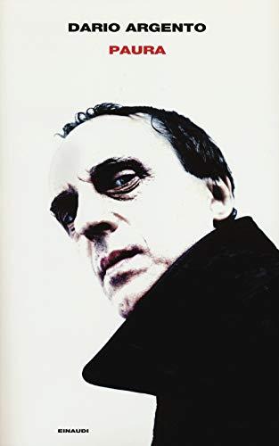 Paura: Autobiografia Horror di Dario Argento