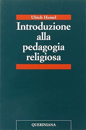 Introduzione alla pedagogia religiosa