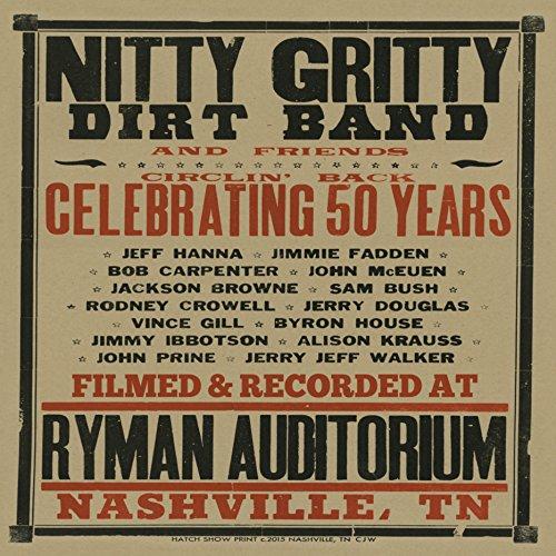 Nitty Gritty Dirt Band - Circlin' Back: Celebrating 50 Years (CD/DVD)