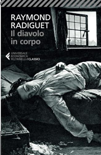Il Diavolo in Corpo (Edizione Feltrinelli)