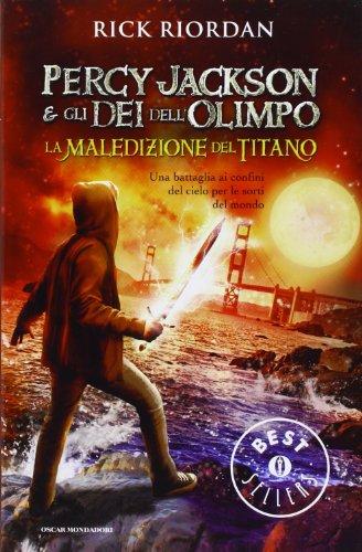 La maledizione del titano. Percy Jackson e gli dei dell'Olimpo (Vol. 3)