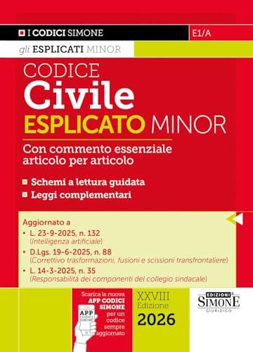 Codice Civile Esplicato. Edizione Minore. Con APP CODICI SIMONE
