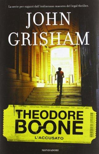 L'accusato. Theodore Boone
