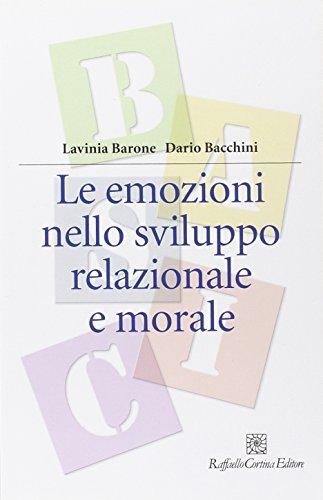 Le emozioni nello sviluppo relazionale e morale