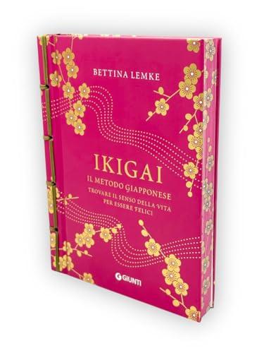 Ikigai. Il metodo giapponese. Trovare il senso della vita per essere felici