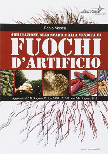 Abilitazione allo sparo e alla vendita di fuochi d'artificio