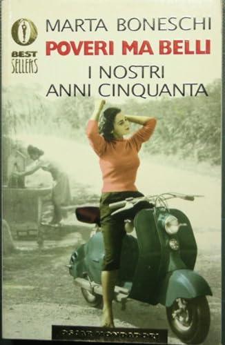 Poveri, ma belli