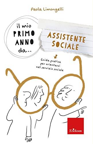 Il mio primo anno da assistente sociale