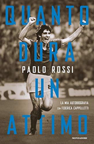 Quanto dura un attimo: La mia autobiografia con Federica Cappelletti