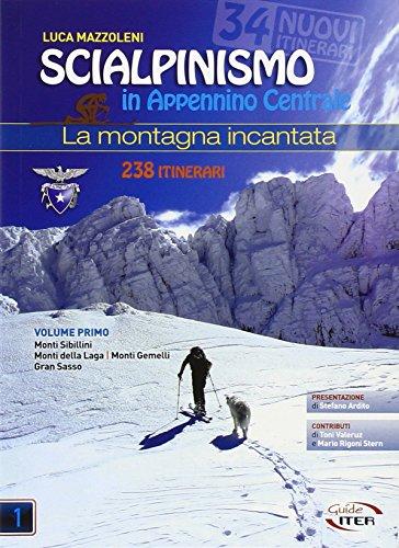 Scialpinismo in Appennino Centrale. La montagna incantata