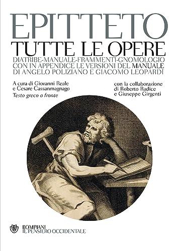 Tutte le opere. Testo greco a fronte