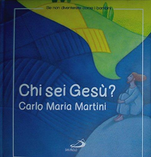 Chi sei Gesù?