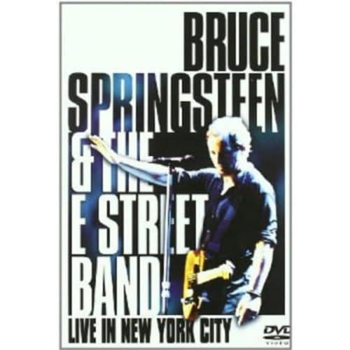 Bruce Springsteen & The E Street Band - Live In New York City