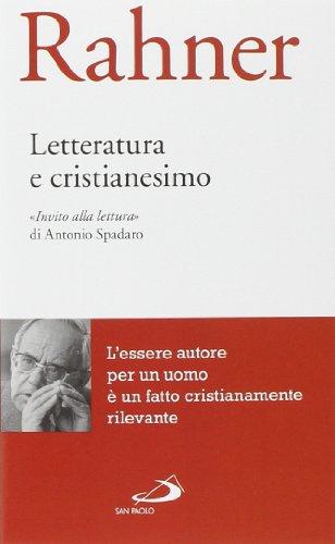 Letteratura e Cristianesimo - Karl Rahner