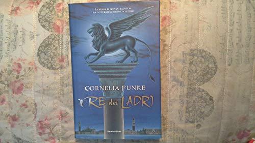 Il re dei ladri - Cornelia Funke