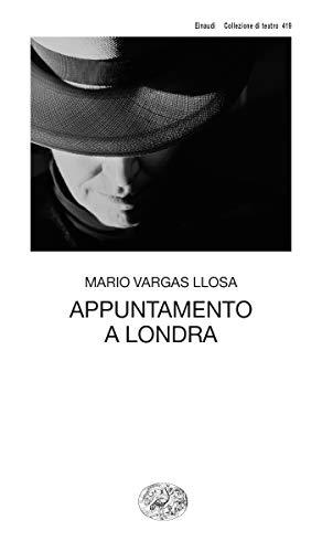 Appuntamento a Londra (Collezione di teatro Vol. 419)