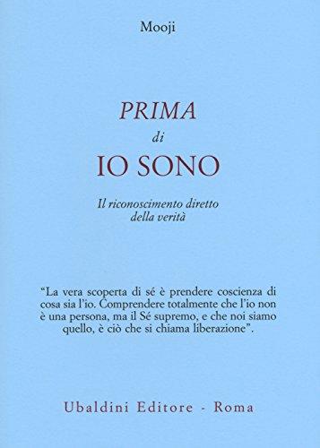 Prima di Io Sono: Il riconoscimento diretto della verità