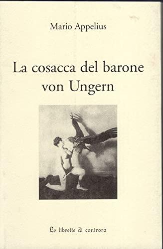 La cosacca del barone von Ungern